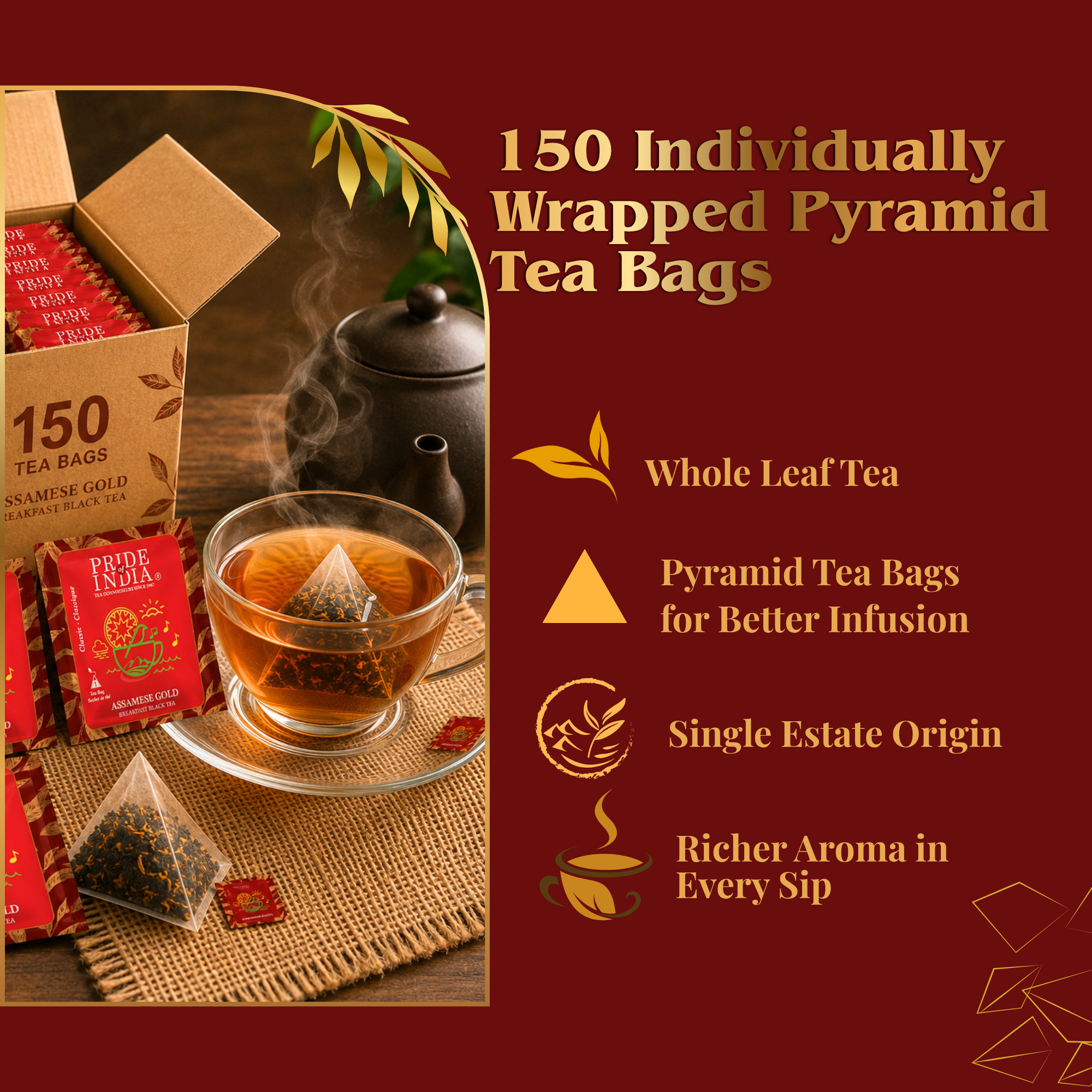 Pride of India Assamese Gold Black Tea - 150 Individually Wrapped Full Leaf Pyramid Tea Bags | Bulk Pack for Food Service, Restaurants, Cafes, Hotels, Offices & Daily Tea Drinkers